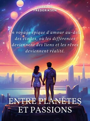 cover image of Entre planètes et passions